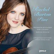 Violin Concertos /  Romances , Rachel Barton Pine