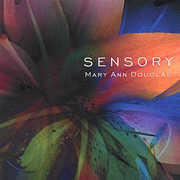 Sensory , Mary Ann Douglas