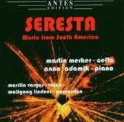 Seresta: Music from South America , Martin Merker