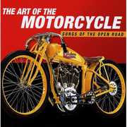 Art of the Motorcycle: Songs of the Open Road