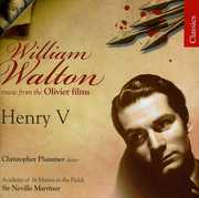 Henry V: Music from the Olivier Films , William Walton