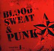 Blood Sweat and Punk Vol. 1 , Various Artists