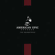 American Epic: The Soundtrack (Various Artists) , Various Artists