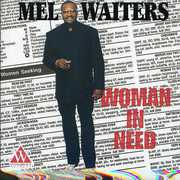Woman in Need , Mel Waiters