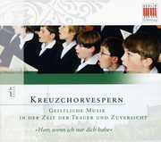 Vespers for the End of the Church Year , Dresden Kreuzchor