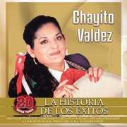 La Historia De Los Exitos , Chayito Valdez
