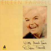 With Much Love , Eileen Farrell