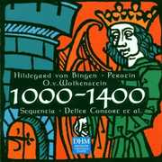 Hildegard,Perotin,Wolkenstei , Sequentia