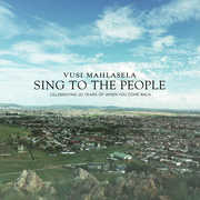 Sing to the People , Vusi Mahlasela