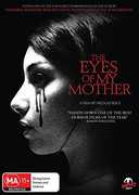 The Eyes of My Mother [Import] 
