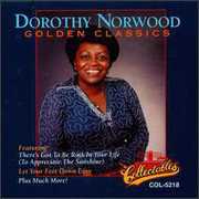 Golden Classics , Dorothy Norwood