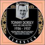 1936-1937 , Tommy Dorsey & His Orchestra