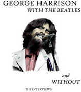 With the Beatles & Without , George Harrison