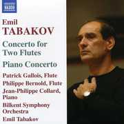 Concerto for 2 Flutes Piano Concerto , Emil Tabakov