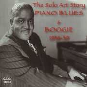 Solo Art Story: Piano Blues and Boogie 1938-1939 , Various Artists