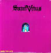 Born Too Late , Saint Vitus