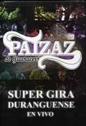 En Vivo Super Gira Duranguense , Los Paizaz de Guaracevi
