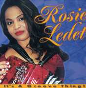 It's A Groove Thing! , Rosie Ledet