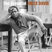 The Essential Miles Davis , Miles Davis