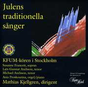 Julens Traditionella Sanger , KFUM-K ren I Stockholm