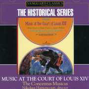Music from the Court of Louis Xiv , Concentus Musicus Wien
