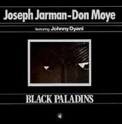 Black Paladins , Don Moye