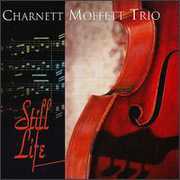 Still Life , Charnett Moffett