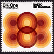 Radio Do Canibal [Explicit Content] , BK-One
