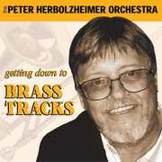 Getting Down to Brass Tracks , Peter Herbolzheimer