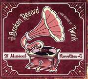 The Broken Record , Twink