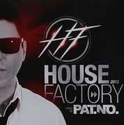 House Factory 2015 Mixe Par Pat. No /  Various [Import] , Various Artists