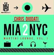 Mia 2 Nyc Martini Lounge 1 , Chris Diodati