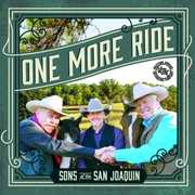 One More Ride , Sons of the San Joaquin