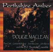 Perthshire Amber , Dougie MacLean