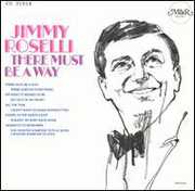 There Must Be a Way , Jimmy Roselli