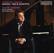 Trio & Quintet / Concert , Alain Lef vre