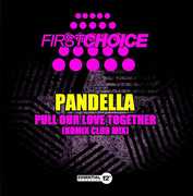 Pull Our Love Together (Komix Club Mix) , Pandella
