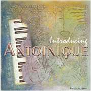 Antoinique , Antoinique