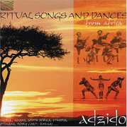 Ritual Songs and Dances From Africa , Adzido