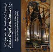 Six Organ Sonatas Op 65 , Matthias S