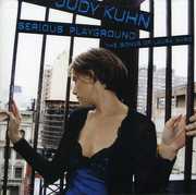 Serious Playground: The Songs of Laura Nyro , Judy Kuhn