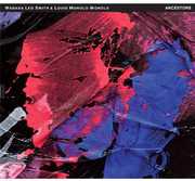 Ancestors , Wadada Leo Smith