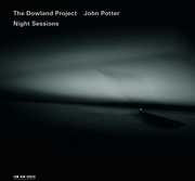 Night Sessions , The Dowland Project