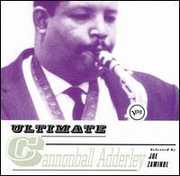 Ultimate Cannonball Adderley , Cannonball Adderley