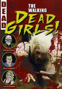 Walking Dead Girls , Lloyd Kaufman
