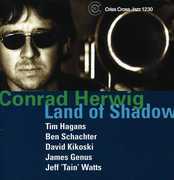 Land of Shadow , Conrad Herwig