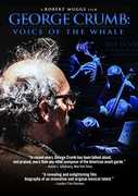 George Crumb: Voice of the Whale 