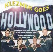 Klezmer Goes Hollywood , Pacific Pops Orchestra