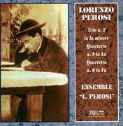 Trio 2 in A minor / String Quartets 5 & 6 , Ensemble L. Perosi