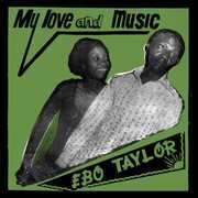 My Love & Music , Ebo Taylor